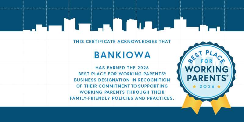 BankIowa Earns 2026 Best Place for Working Parents Designation