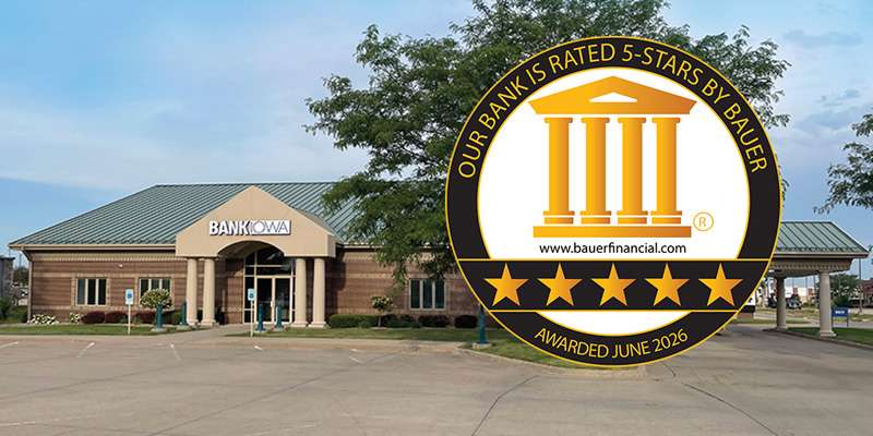 5-Star BankIowa Recognized as one of the Nation’s Strongest Banks